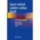 Sport-related sudden cardiac death: Causes and prevention