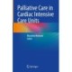 Palliative Care in Cardiac Intensive Care Units