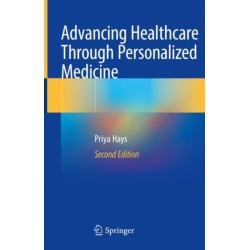 Advancing Healthcare Through Personalized Medicine