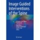 Image Guided Interventions of the Spine: Principles and Clinical Applications