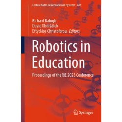Robotics in Education: Proceedings of the RiE 2023 Conference