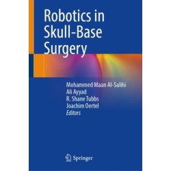 Robotics in Skull-Base Surgery