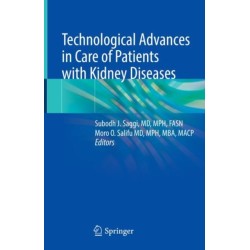 Technological Advances in Care of Patients with Kidney Diseases