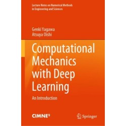 Computational Mechanics with Deep Learning: An Introduction