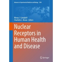 Nuclear Receptors in Human Health and Disease
