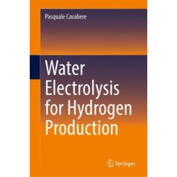 Water Electrolysis for Hydrogen Production