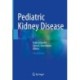 Pediatric Kidney Disease