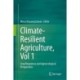Climate-Resilient Agriculture, Vol 1: Crop Responses and Agroecological Perspectives