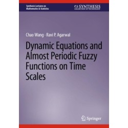 Dynamic Equations and Almost Periodic Fuzzy Functions on Time Scales