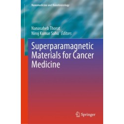 Superparamagnetic Materials for Cancer Medicine
