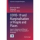 COVID-19 and Marginalisation of People and Places: Impacts, Responses and Observed Effects of COVID-19 on Geographical Marginality