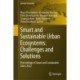 Smart and Sustainable Urban Ecosystems: Challenges and Solutions: Proceedings of Smart and Sustainable Cities 2022