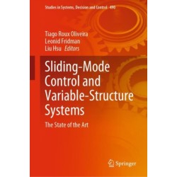 Sliding-Mode Control and Variable-Structure Systems: The State of the Art