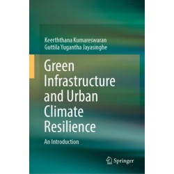 Green Infrastructure and Urban Climate Resilience: An Introduction