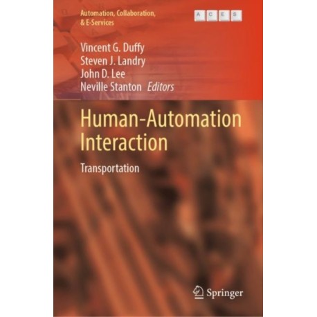 Human-Automation Interaction: Transportation