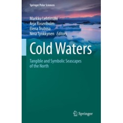 Cold Waters: Tangible and Symbolic Seascapes of the North