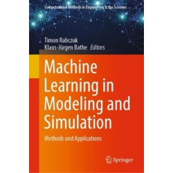 Machine Learning in Modeling and Simulation: Methods and Applications