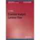 Essential Analytic Laminar Flow