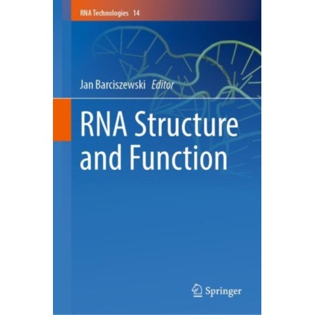 RNA Structure and Function