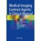 Medical Imaging Contrast Agents: A Clinical Manual
