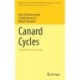 Canard Cycles: From Birth to Transition