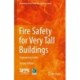 Fire Safety for Very Tall Buildings: Engineering Guide