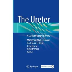 The Ureter: A Comprehensive Review
