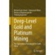Deep-Level Gold and Platinum Mining: The Application of Geophysics in South Africa