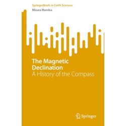 The Magnetic Declination: A History of the Compass