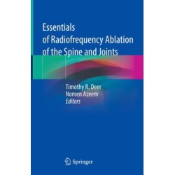 Essentials of Radiofrequency Ablation of the Spine and Joints