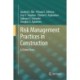 Risk Management Practices in Construction: A Global View