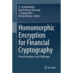 Homomorphic Encryption for Financial Cryptography: Recent Inventions and Challenges