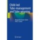 Child-led Tube-management and Tube-weaning