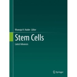 Stem Cells: Latest Advances