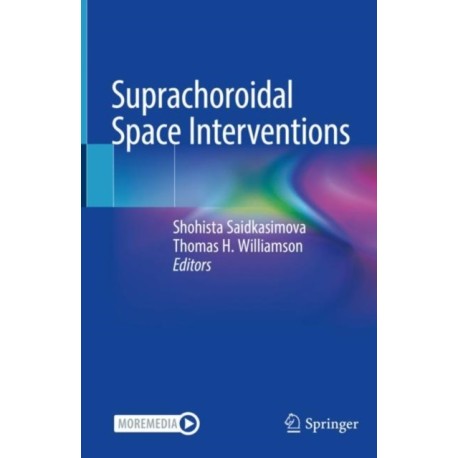 Suprachoroidal Space Interventions