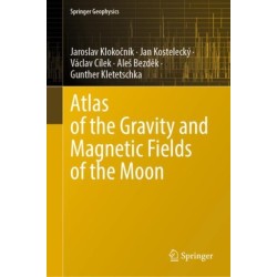 Atlas of the Gravity and Magnetic Fields of the Moon