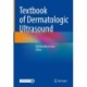 Textbook of Dermatologic Ultrasound