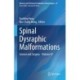 Spinal Dysraphic Malformations: Science and Surgery - Volume 47