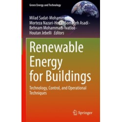 Renewable Energy for Buildings: Technology, Control, and Operational Techniques