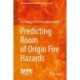 Predicting Room of Origin Fire Hazards
