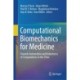 Computational Biomechanics for Medicine: Towards Automation and Robustness of Computations in the Clinic