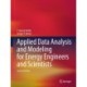 Applied Data Analysis and Modeling for Energy Engineers and Scientists