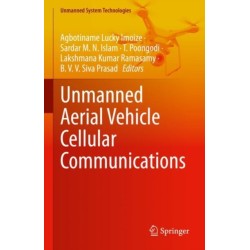 Unmanned Aerial Vehicle Cellular Communications