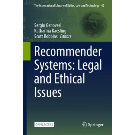 Recommender Systems: Legal and Ethical Issues