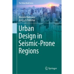 Urban Design in Seismic-Prone Regions