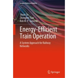 Energy-Efficient Train Operation: A System Approach for Railway Networks