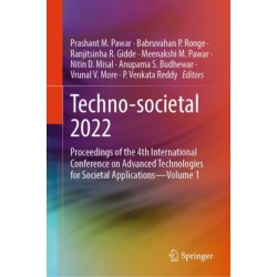 Techno-societal 2022: Proceedings of the 4th International Conference on Advanced Technologies for Societal Applications—Volume 1