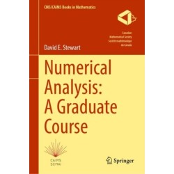 Numerical Analysis: A Graduate Course