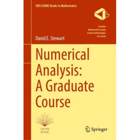 Numerical Analysis: A Graduate Course