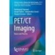 PET/CT Imaging: Basics and Practice
